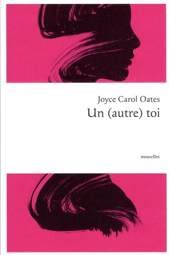 Couverture du livre « Un (autre) toi » de Joyce Carol Oates aux éditions Philippe Rey