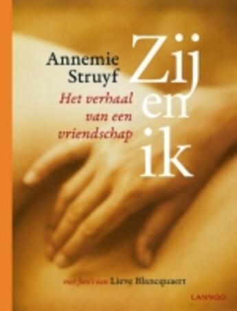 Couverture du livre « Zij en ik » de Annemie Struyf aux éditions Uitgeverij Lannoo