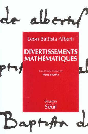 Couverture du livre « Divertissements mathematiques » de Alberti L B. aux éditions Seuil