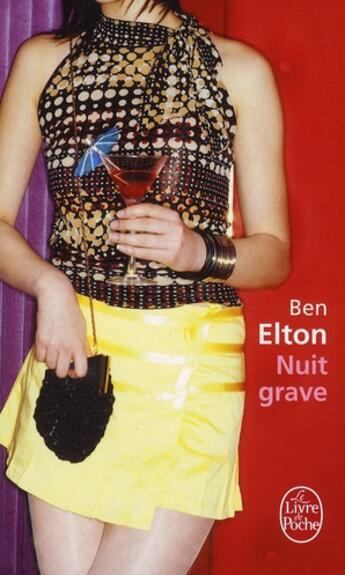 Couverture du livre « Nuit grave » de Elton-B aux éditions Le Livre De Poche