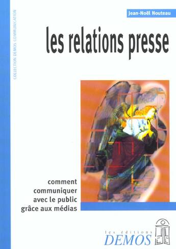 Couverture du livre « Relations Presse » de Nouteau Jn aux éditions Demos