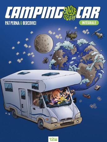 Couverture du livre « Camping car ; INTEGRALE T.1 A T.3 » de Philippe Bercovici et Pat Perna aux éditions 12 Bis