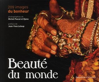 Couverture du livre « Beauté du monde ; 209 images du bonheur » de Leloup-J.Y aux éditions Archipel