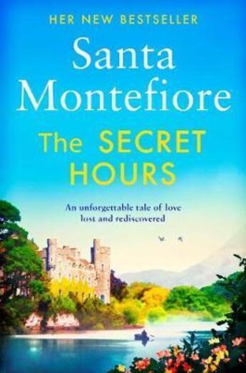 Couverture du livre « THE SECRET HOURS » de Santa Montefiore aux éditions Simon & Schuster