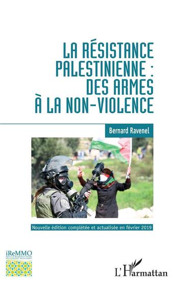 Couverture du livre « La résistance palestinienne : des armes à la non-violence (édition 2019) » de  aux éditions L'harmattan