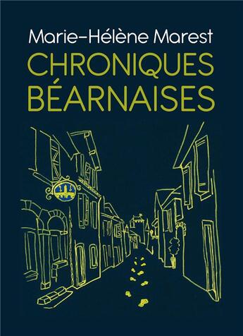 Couverture du livre « Chroniques béarnaises » de Marie Helene Marest aux éditions France Libris