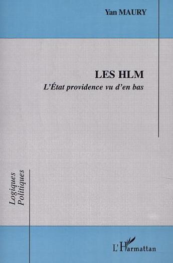 Couverture du livre « LES HLM » de Yann Maury aux éditions L'harmattan