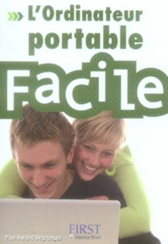 Couverture du livre « L'ordinateur portable facile » de Paul Durand Degranges aux éditions First Interactive