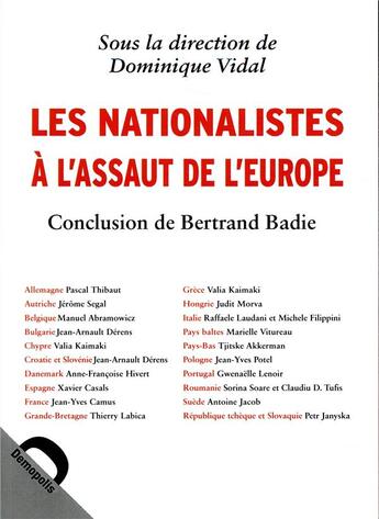 Couverture du livre « Les nationalistes à l'assaut de l'Europe » de Dominique Vidal aux éditions Demopolis