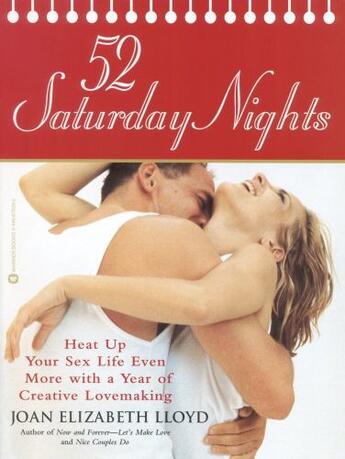 Couverture du livre « 52 Saturday Nights » de Joan Elizabeth Lloyd aux éditions Grand Central Publishing