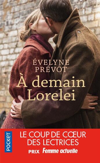 Couverture du livre « À demain, Lorelei » de Evelyne Prevot aux éditions Pocket