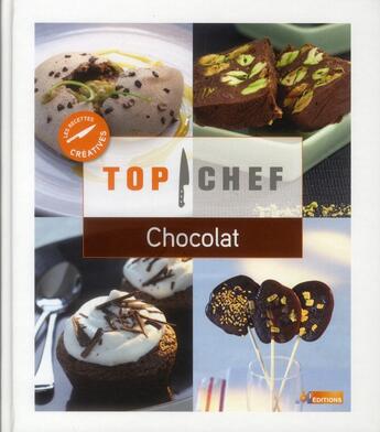 Couverture du livre « Chocolat ; petit Top Chef » de  aux éditions M6 Editions