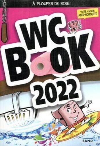 Couverture du livre « Wc book (édition 2022) » de Pascal Petiot aux éditions Sand