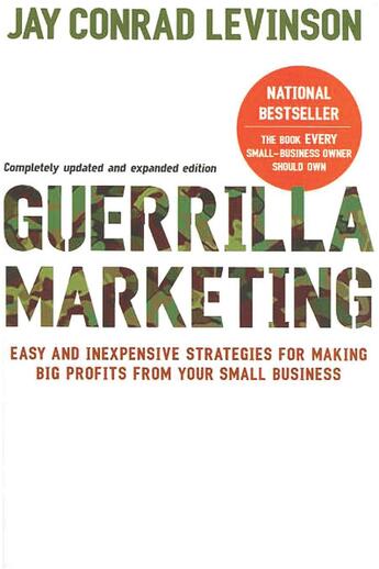 Couverture du livre « Guerrilla Marketing, 4th edition » de Jay Conrad Levinson aux éditions Houghton Mifflin Harcourt