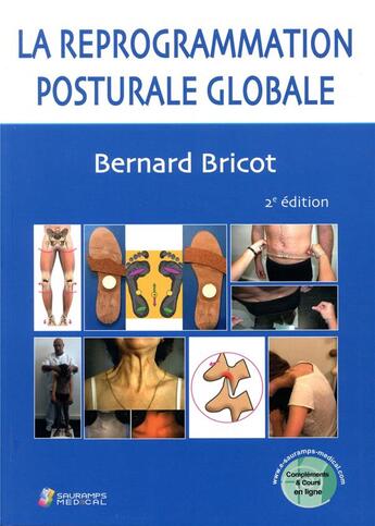 Couverture du livre « La reprogrammation posturale globale (2e édition) » de Bricot Bernard aux éditions Sauramps Medical