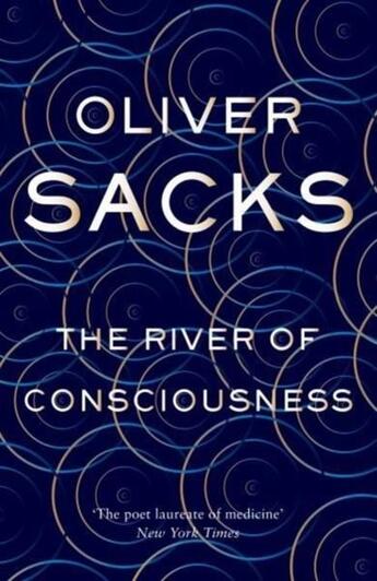 Couverture du livre « The river of consciousness » de Oliver Sacks aux éditions Picador