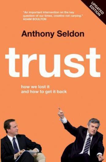 Couverture du livre « Trust » de Anthony Seldon aux éditions Biteback Publishing Digital