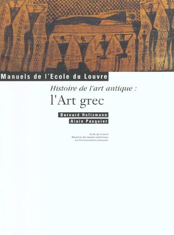 Couverture du livre « Art grec manuel ecole du louvr » de Alain Pasquier aux éditions Reunion Des Musees Nationaux