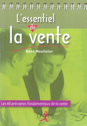 Couverture du livre « L'essentiel de la vente » de Moulinier aux éditions Chiron