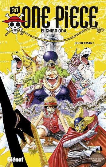 Couverture du livre « One Piece - édition originale Tome 38 : Rocketman ! » de Eiichiro Oda aux éditions Glenat