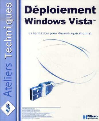 Couverture du livre « Deploiement windows vista » de Jean-Georges Saury et Sylvain Caicoya aux éditions Micro Application
