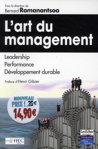 Couverture du livre « L'art du management ; leadership, performance, développement durable » de Bernard Ramanantsoa aux éditions Pearson