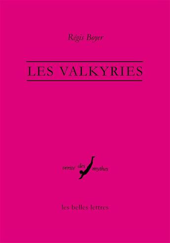 Couverture du livre « Les valkyries » de Regis Boyer aux éditions Belles Lettres
