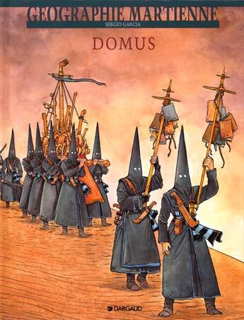 Couverture du livre « Géographie martienne t.3 ; domus » de Sergio Garcia et Lola Moral aux éditions Dargaud