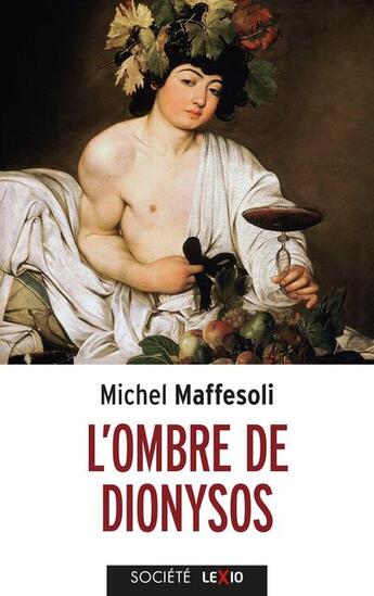 Couverture du livre « L'ombre de Dionysos » de Michel Maffesoli aux éditions Cerf