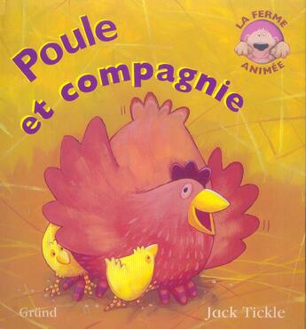 Couverture du livre « Poule et compagnie » de Tickle Jack aux éditions Grund