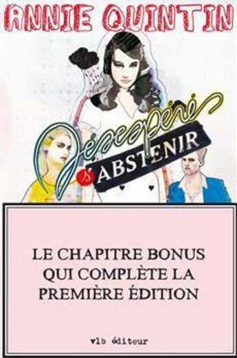 Couverture du livre « Désespérés s'abstenir - Chapitre bonus » de Annie Quintin aux éditions Vlb