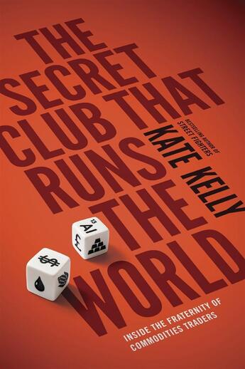 Couverture du livre « Secret Club That Runs The World, The » de Kate Kelly aux éditions Viking Adult