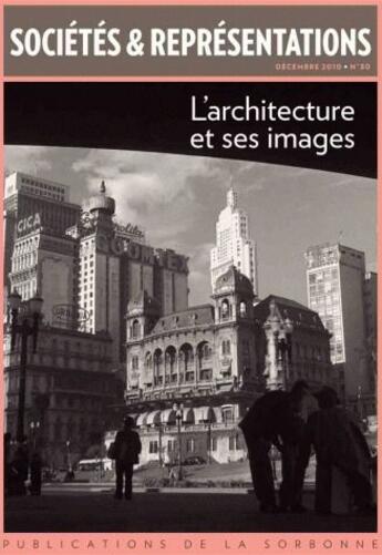 Couverture du livre « L'architecture et ses images » de  aux éditions Les Oiseaux De Papier