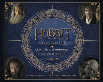 Couverture du livre « Le Hobbit : un voyage inattendu ; créatures & personnages » de Daniel Falconer aux éditions Fetjaine