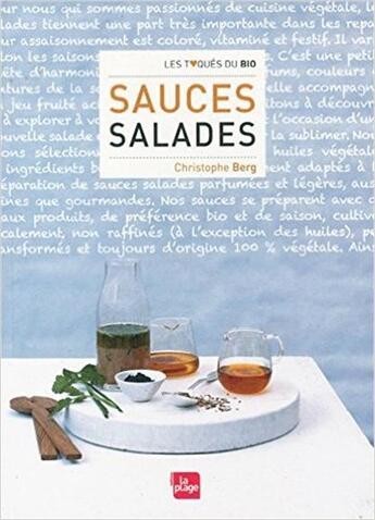 Couverture du livre « Sauces salades » de Christophe Berg aux éditions La Plage