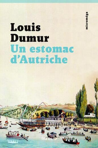 Couverture du livre « Un estomac d'Autriche » de Louis Dumur aux éditions Infolio