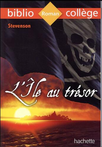 Couverture du livre « L'île au trésor, de Robert Louis Stevenson » de Jean-Claude Landat et Joseph Lovis aux éditions Hachette Education