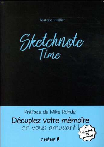Couverture du livre « Sketchnote time » de Beatrice Lhuillier aux éditions Chene
