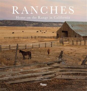 Couverture du livre « Ranches: home on the range in california » de Melba Levick aux éditions Rizzoli