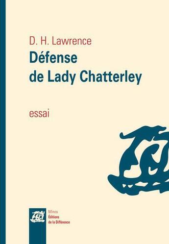Couverture du livre « Défense de Lady Chatterley » de David Herbert Lawrence aux éditions La Difference