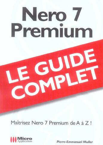 Couverture du livre « Nero 7 Premium » de Pierre-Emmanuel Muller aux éditions Micro Application