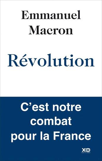 Couverture du livre « Révolution » de Emmanuel Macron aux éditions Xo