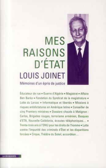 Couverture du livre « Mes raisons d'état » de Louis Joinet aux éditions La Decouverte