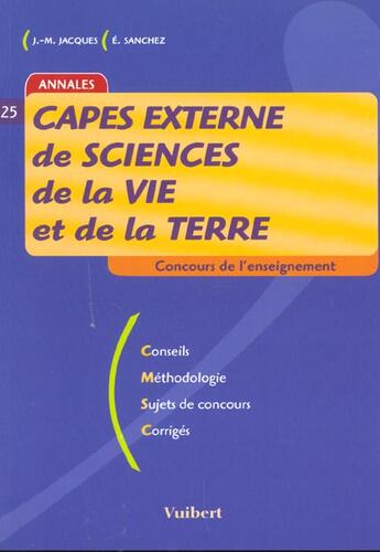 Couverture du livre « Le Capes N.25 ; Le Capes De Sciences De La Vie Et De La Terre » de Jacques aux éditions Vuibert