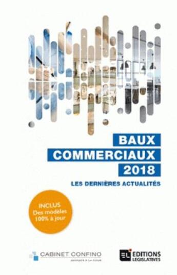 Couverture du livre « Baux commerciaux ; les dernières actualités juridiques et pratiques (édition 2018) » de  aux éditions Esf Social