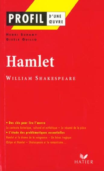 Couverture du livre « Hamlet, de William Shakespeare » de G Guillo et H Suhamy aux éditions Hatier