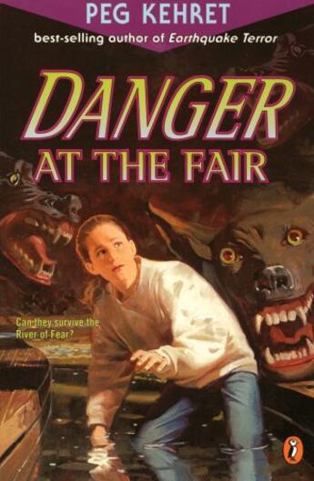 Couverture du livre « Danger at the Fair » de Kehret Peg aux éditions Penguin Group Us
