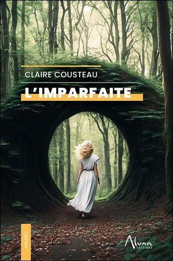 Couverture du livre « L'imparfaite » de Claire Cousteau aux éditions Aluna