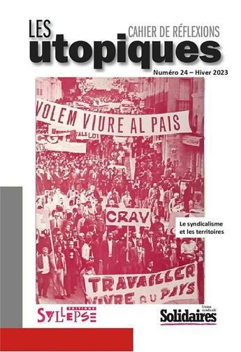 Couverture du livre « Le syndicalisme et les territoires » de Mahieux Christian aux éditions Syllepse