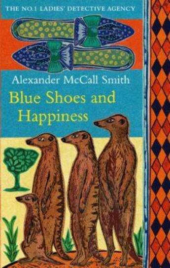 Couverture du livre « Blue Shoes And Happiness » de Alexander Mccall Smith aux éditions Epagine